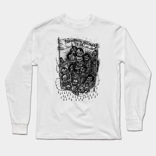 TOMORROW BELONGS TO US Long Sleeve T-Shirt